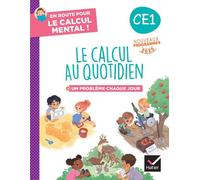 En route pour le calcul mental ! Le calcul au quotidien CE1 - Ed. 2025 - Cahier élève - Maxime Paul - Hatier - broché - Scolaire / Universitaire