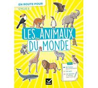 En route pour le documentaire - Cycle 2 - Les animaux du monde - Ed. 2026
