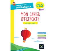 En route pour le Français - CE2 - Cahier parcours jaune grammaire-conjugaison-orthographe - Laurence Lefèvre - Hatier - broché - Scolaire / Universitaire