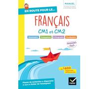 En route pour le Français ! CM1 CM2 - Ed. 2025 - Manuel élève