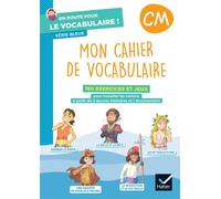 En route pour le vocabulaire ! CM – Série bleue – Cahier élève – Ed. 2024 – Hatier