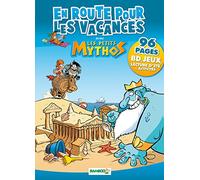 En route pour les vacances avec Les petits mythos