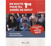 En route pour ma 1re année de droit: Une préparation et un accompagnement pendant l'été et/ou au cours du premier semestre