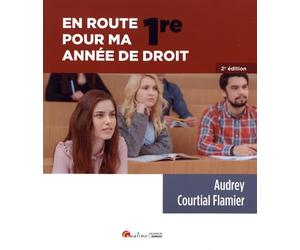 EN ROUTE POUR MA PREMIERE ANNEE DE DROIT 2EME EDITION
