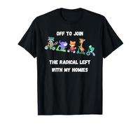 en Route pour Rejoindre Funny Animals on Bikes, potes de la Gauche radicale T-Shirt