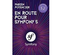 En route pour Symfony 5