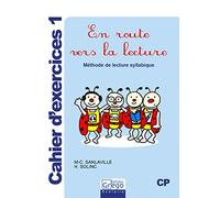 En route vers la lecture CP: Cahier d'exercices 1