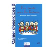 En route vers la lecture CP: Cahier d'exercices 2