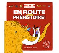 En Route Vers La Préhistoire !