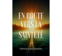 En route vers la Sainteté