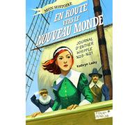 En route vers le Nouveau Monde – Journal d'Esther Whipple 1620-1621