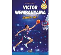 En route vers le podium ! - Victor Wembanyama : Numéro un ! - Olivier Gay - Michel Lafon - broché - Roman junior