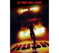 En Route Vers L'enfer - Hush