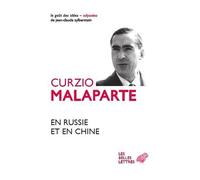 En Russie et en Chine - Curzio Malaparte - Belles Lettres - broché - Roman