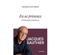 En sa présence: Autobiographie spirituelle