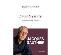 En sa présence: Autobiographie spirituelle