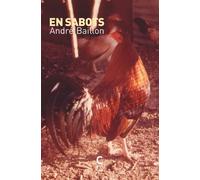 En sabots - André Baillon - Cambourakis - Poche - Roman
