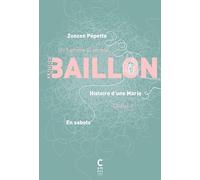 En Sabots - Histoire D'une Marie - Zonzon Pépette