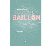 En Sabots - Histoire d'une Marie - Zonzon Pepette André Baillon (Auteur)