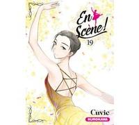 En Scène ! - Tome 19 Cuvie (Auteur), Nathalie Bougon (Adapté), Satoko Fujimoto (Traduction)