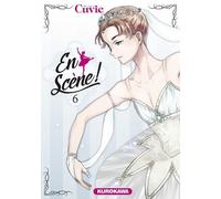En Scène ! - tome 6 - Cuvie - Kurokawa Eds - broché - Manga
