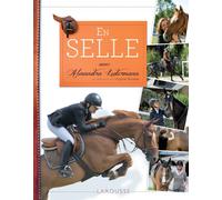 En selle avec Alexandra Ledermann