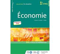 En situation Économie 1re STMG - Livre élève - Éd. 2019