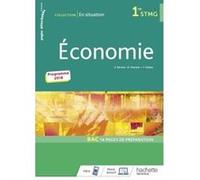En situation Économie 1re STMG - Livre élève - Éd. 2019 Damien Meunier (Auteur), Olivier Bermis (Auteur), Yann Videau (Auteur)