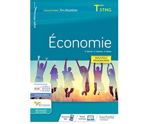 En situation Économie Terminale STMG - cahier de l'élève - Éd. 2020