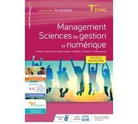 En situation Management, Sciences de gestion et numérique - cahier de l'élève - Éd. 2020 Nadia Amri (Auteur), Marie Decroocq (Auteur), Delphine Dedreux (Auteur), Guilaine Deniaud (Auteur), Jean-Bernar