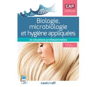 En situations professionnelles Biologie, microbiologie et hygiène appliquées en situations professionnelles CAP coiffure (2015) - Pochette élève - Philippe Campart - Delagrave - broché - Scolaire / Un