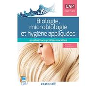 En situations professionnelles Biologie, microbiologie et hygiène appliquées en situations professionnelles CAP coiffure (2015) - Pochette élève