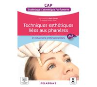 En situations professionnelles Techniques esthétiques liées aux phanères - Pôle 2 - CAP ECP (2021) - Pochette élève - Sylvie Bourcet - Delagrave - broché - Scolaire / Universitaire