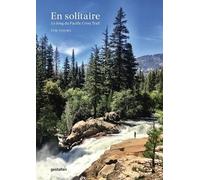 En Solitaire - Le Long Du Pacific Crest Trail