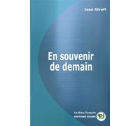 En souvenir de demain - Jean Streff - Douro - broché - Roman