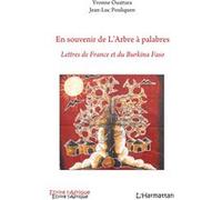 Yvonne Ouattara – En souvenir de l'Arbre à palabres – Lettres de France et du Burkina Faso – Broché