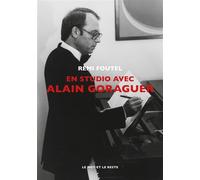 En studio avec Alain Goraguer - Rémi Foutel - Le Mot Et Le Reste - broché - Biographie