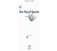 En Tarzizanie Orion Scohy (Auteur)