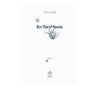 En Tarzizanie Roman d'aventures pour enfants séniles (Ou comment s'égarer dans la jungle du ©opyright en moins de temps qu'il n'en faut pour le lire) - Orion Scohy - P.o.l. - broché - Roman