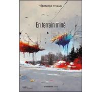 En terrain miné - Véronique Sylvain - Prise De Parole - broché - Poésie
