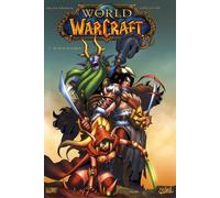 World Of Warcraft Tome 1 - En Terre Étrangère