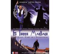 En Terre martiale - Yi Quan : L'Art de l'intention E