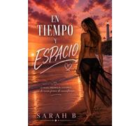 EN TIEMPO Y ESPACIO