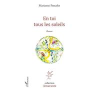 En toi tous les soleils – L'Harmattan
