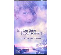 En ton âme et conscience...