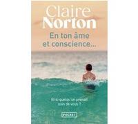 En ton âme et conscience... Claire Norton (Auteur)