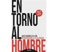En Torno Al Hombre - [Livre en VO] Ayllon Vega, Jose Ramon (Auteur)