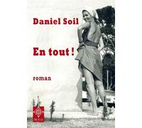 En Tout! - Daniel Soil - M.e.o - broché - Roman