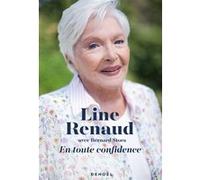 En toute confidence Bernard Stora (Auteur), Line Renaud (Auteur)