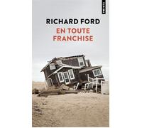 En toute franchise - Richard Ford - Points - Poche - Roman